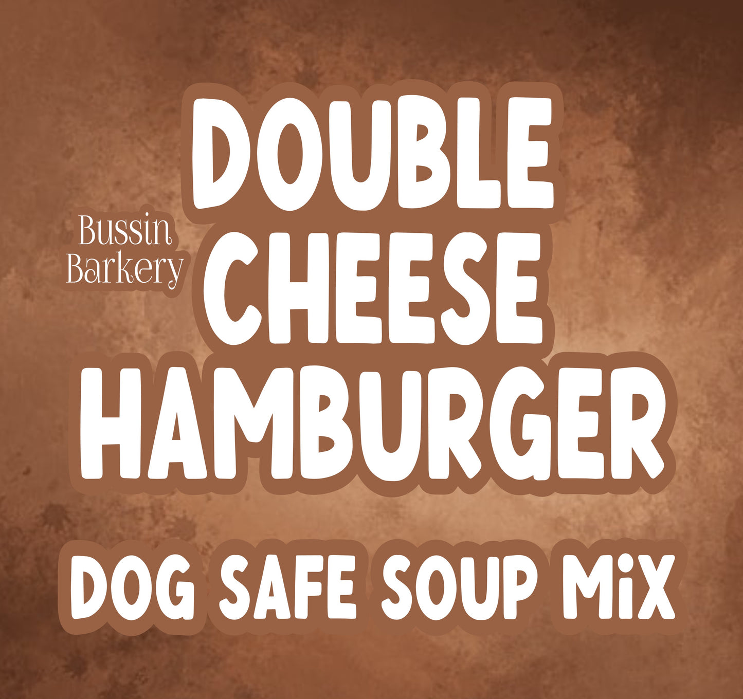 Double Cheese Hamburger Soup Mix!