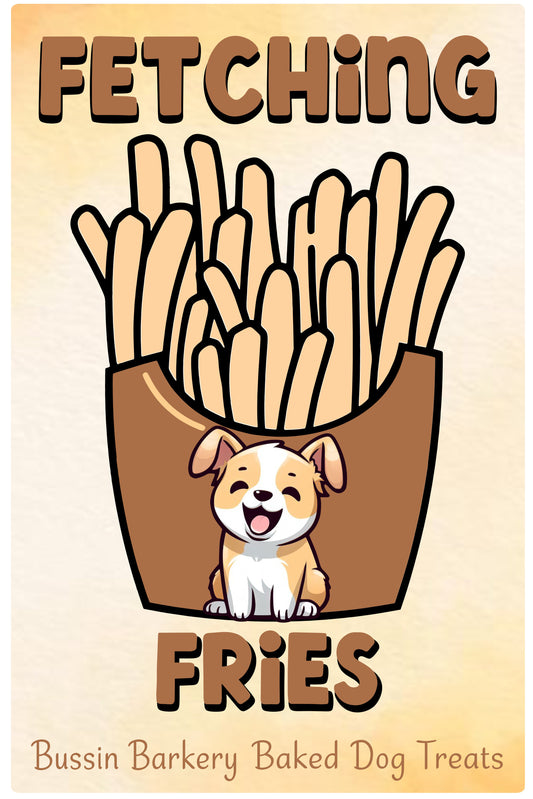 Fetching Fries Baked Treats!